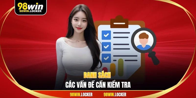 Danh sách các vấn đề cần kiểm tra