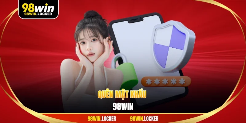 quên mật khẩu 98win